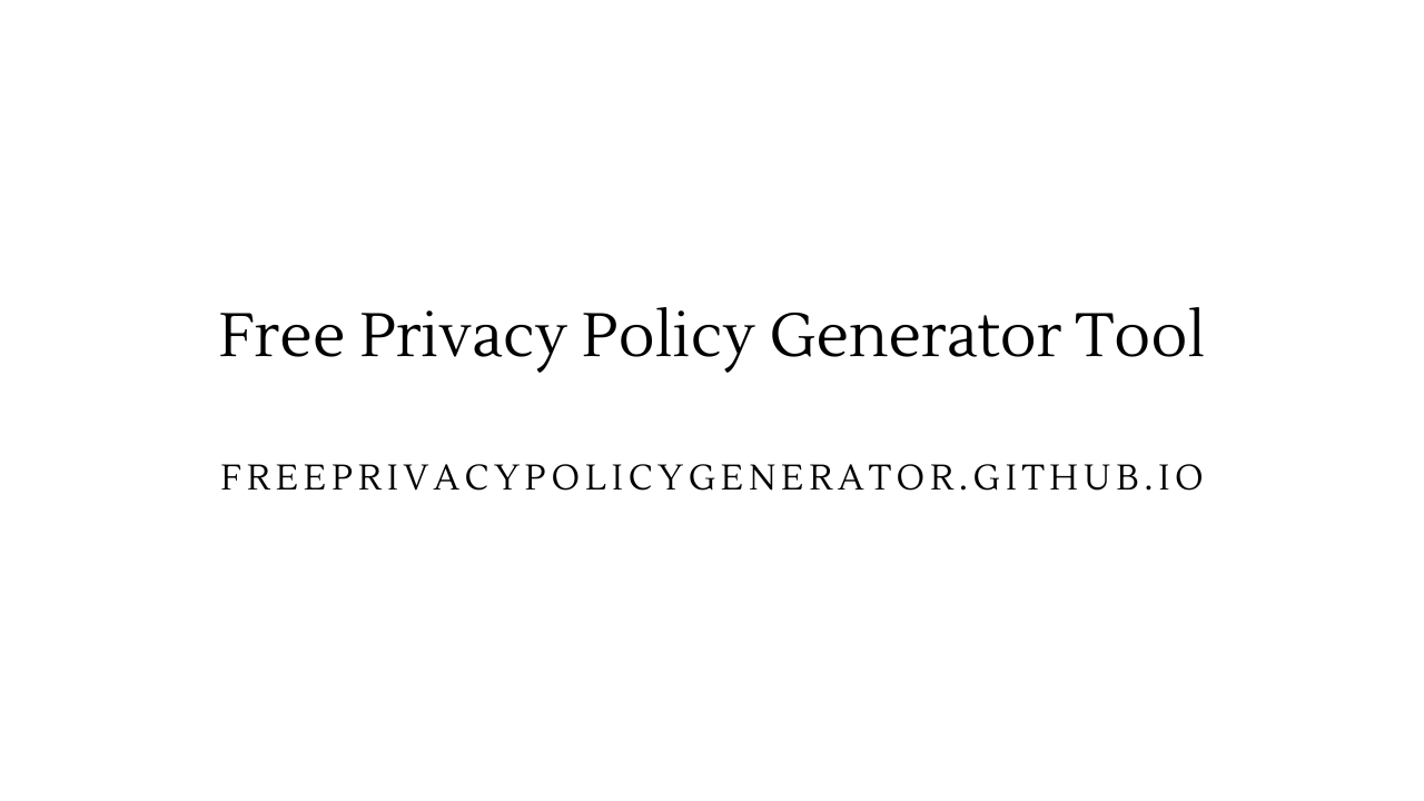 Free Privacy Policy Generator Tool